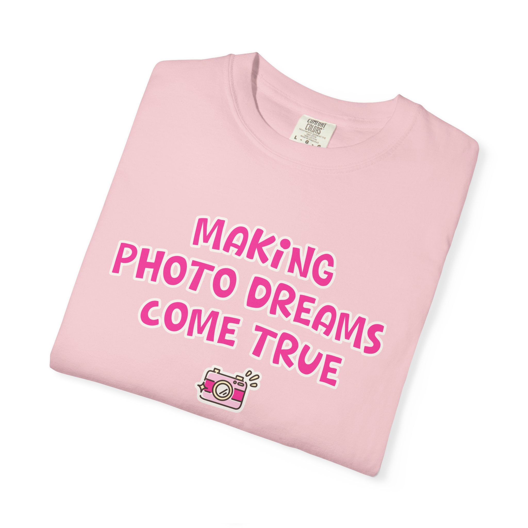 Making Photo Dreams Come True | T-Shirt